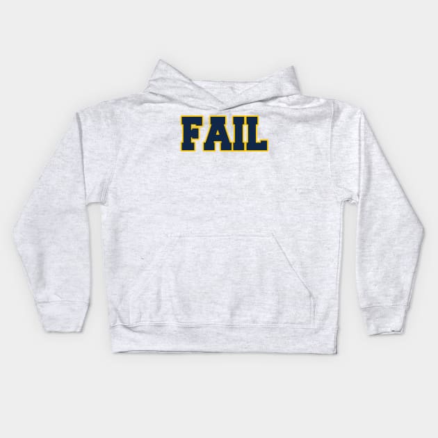 Fail to the Victors! Kids Hoodie by pralonhitam